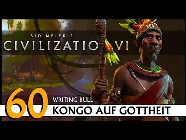 CIVILIZATION VI: Kongo (60) | Gottheit [Deutsch]