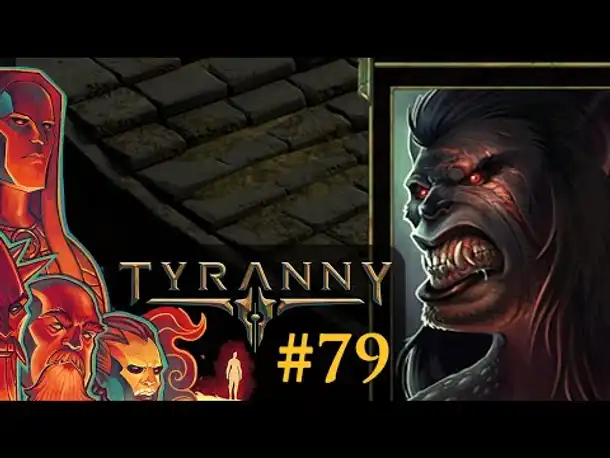 Let's Play Tyranny #79: Brunsten, Paaren, Abschlachten... (Blind / Schwer / Deutsch)