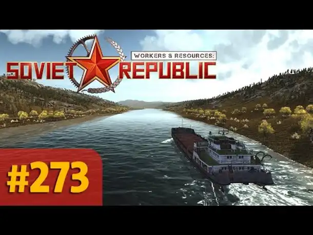 Let's Play Workers and Resources #273: Die Jungfernfahrt (deutsch / gameplay)