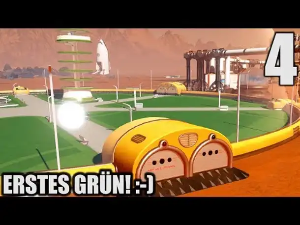Surviving Mars Deutsch #4 Es wird grün auf dem Mars! :-D | Let's Play Surviving Mars Gameplay German