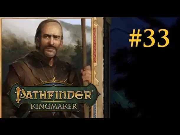 Let's Play Pathfinder: Kingmaker # 33 – Der Priester des Elchgottes (Blind / Deutsch)