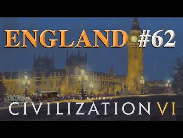 Let's Play Civilization 6 – England #62: Goldene Zeiten (Community-LP)