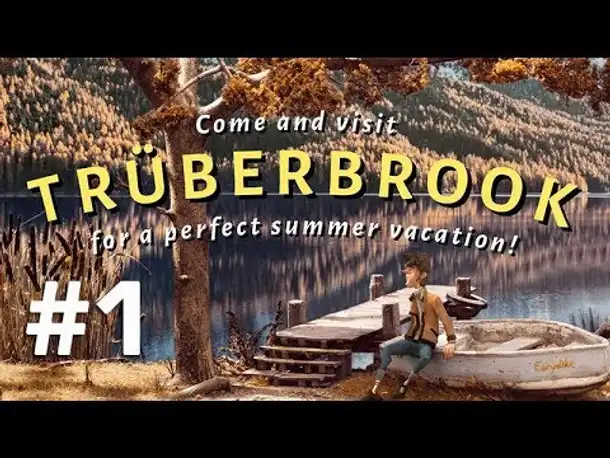 Let's Play Trüberbrook #1: Der Lazarus-Zwischenfall (Angespielt / Blind)