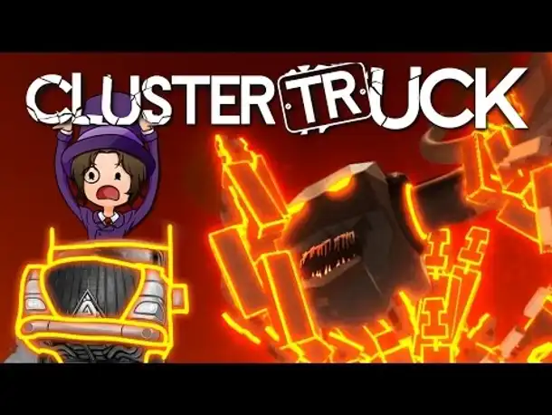 Truck-Satan! | 06 / FINALE | CLUSTERTRUCK