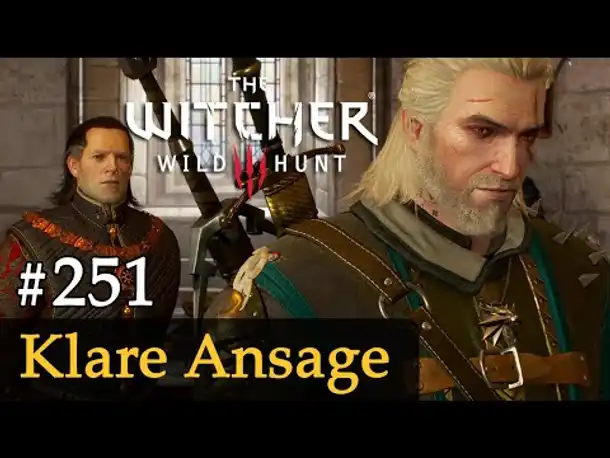 #251: Klare Ansage ✦ Let's Play The Witcher 3 (Next Gen / Slow-, Long- & Roleplay)