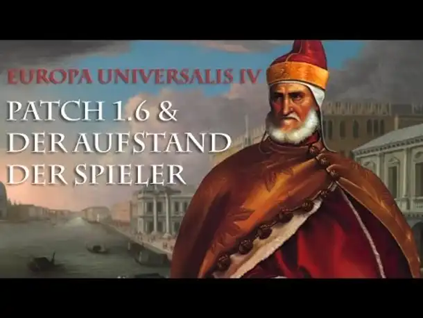 EU 4 - Patch 1.6 u. der "Aufstand" der Spieler - Oder: Ist EU 4 eigentlich ein Kriegsspiel?
