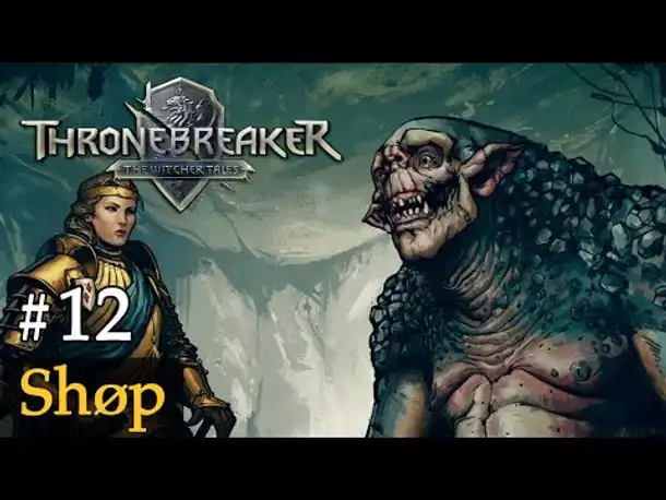 #12: Shøp ✦ Let's Play Thronebreaker (Blind / Schwer / Deutsch)
