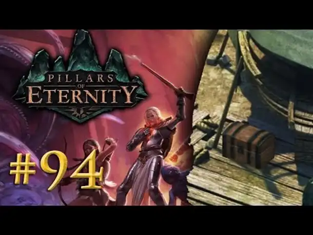 Let's Play Pillars of Eternity #94: Auf Truhensuche (Blind / Expert / Deutsch)