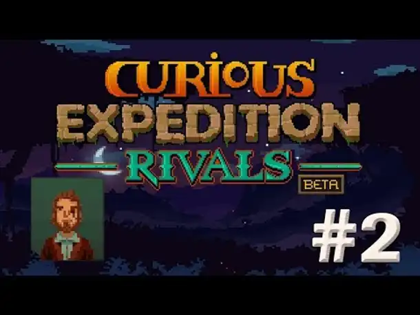 Lets Play Curious Expedition Rivals #2 - Die Jagd geht weiter (Beta / Welt 7)