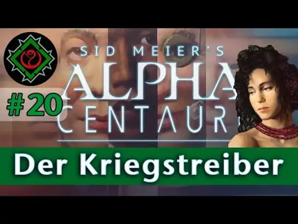 Let's Play Alpha Centauri #20: Unser Freund, der Kriegstreiber & DEBATTE (Community-LP)