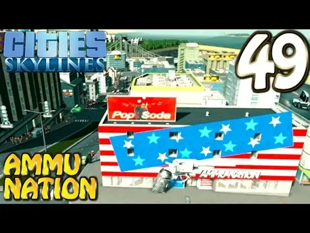 Cities Skylines Deutsch #049 Ammu Nation ( Let's Play Cities: Skylines German)