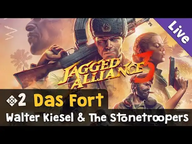 #2: Das Fort ✦ Let's Play Jagged Alliance 3 (Livestream-Aufzeichnung)