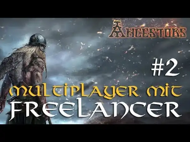 Angespielt: Ancestors Legacy Multiplayer (Beta) #2: Annihilation / Coop mit Freelancer (Let's Play)