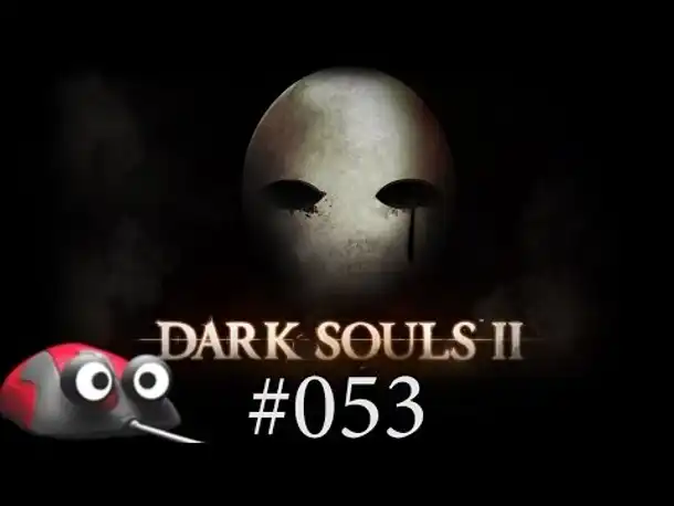 Let's Play Dark Souls 2 Part 53 Seelenring + 1 (Gameplay German  Deutsch)