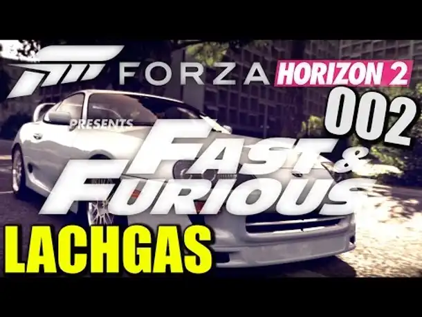 Forza Horizon 2 Presents Fast and Furious 7 Gameplay German #002 Lachgas | Let's Play