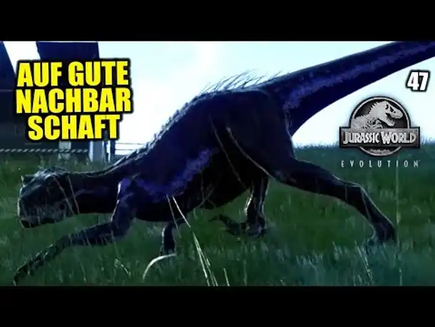 Jurassic World Evolution Deutsch #47 ► Auf gute Nachbarschaft ◄| Let's Play Gameplay German