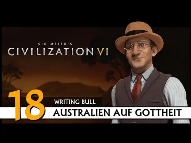 CIVILIZATION VI: Australien (18) | Gottheit [Deutsch]