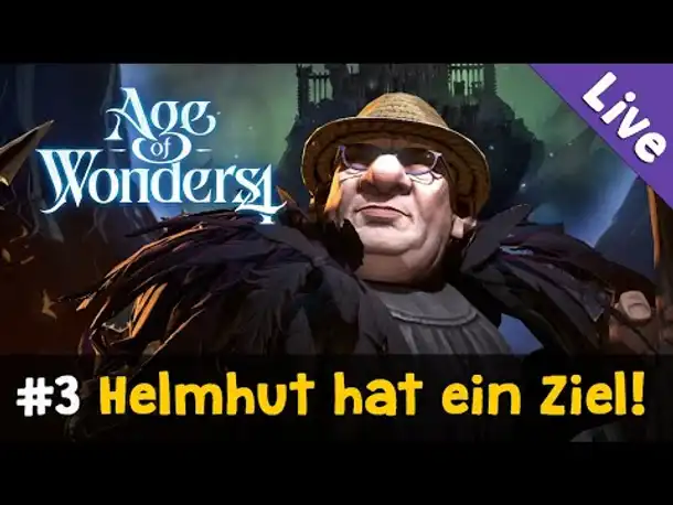 Let's Play Age of Wonders 4 #3: Helmhut hat ein Ziel! (Livestream-Aufzeichnung)