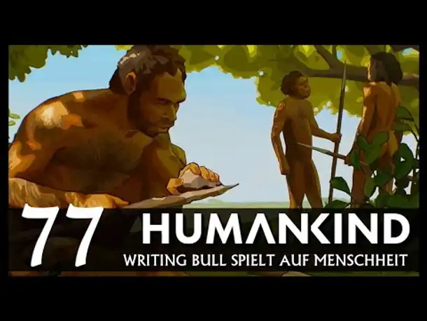 HUMANKIND in Afrika: Weltkarte auf "Menschheit" | Let's Play (77) [Deutsch]