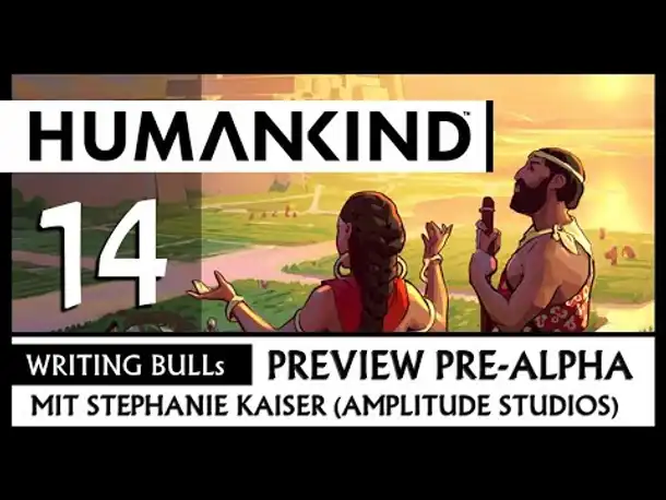 Preview: Humankind - PreAlpha (14) [Deutsch]