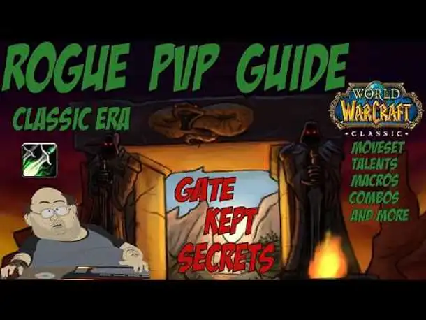 Classic Rogue PvP Guide: The Definitive Way to Rogue in Classic Era | World of Warcraft