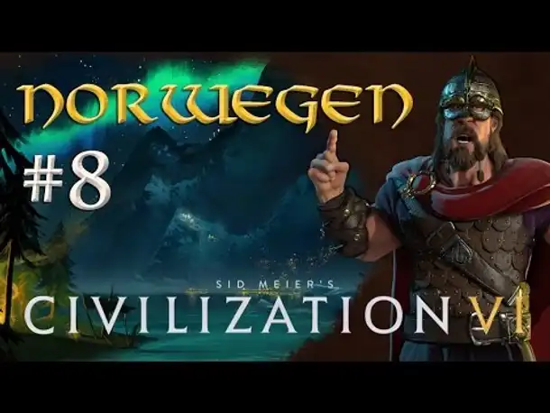 Let's Play Civilization 6 - Norwegen #8: Guerilla-Krieg (gameplay / german / deutsch)