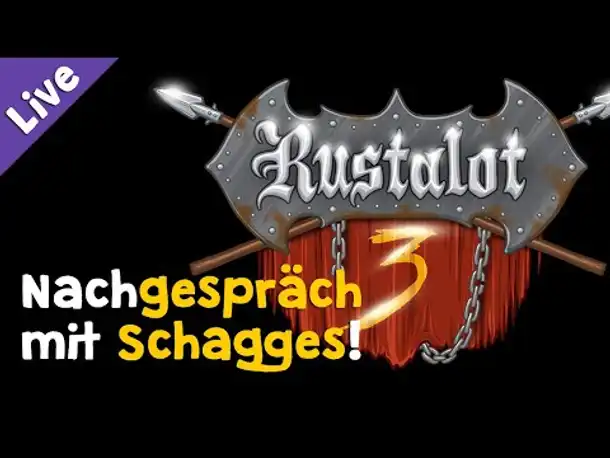 Rustalot 3: Nachgespräch mit @Schagges (Livestream-Aufzeichnung)