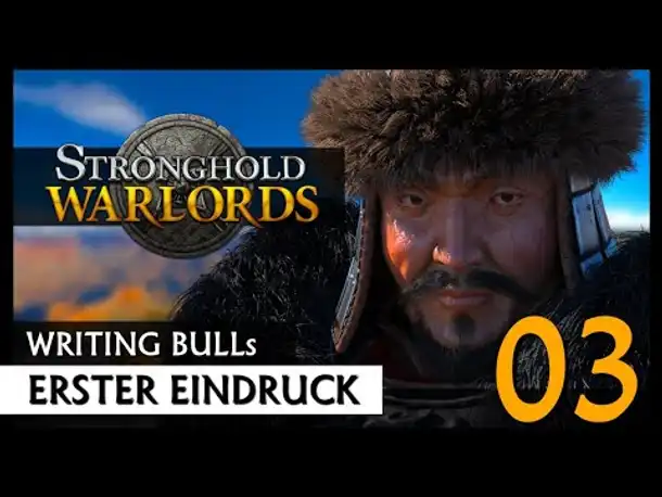 Erster Eindruck: Stronghold Warlords (03) [Deutsch]