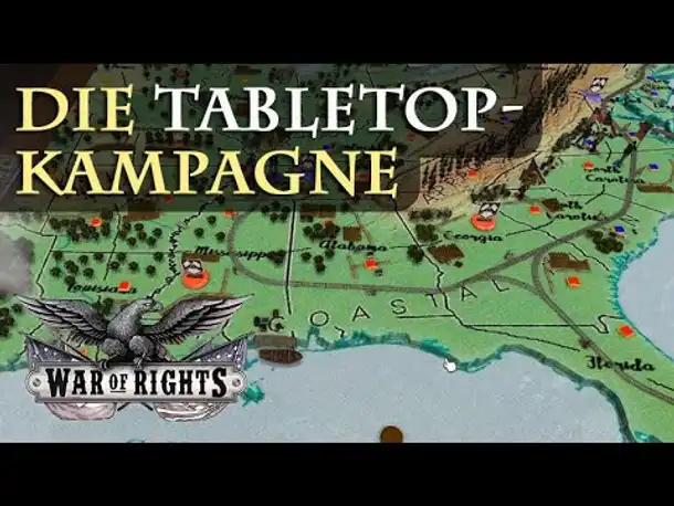 Angespielt: War of Rights (2020) #2/4 – Die Tabletop-Kampagne der German Volunteers (Alpha)