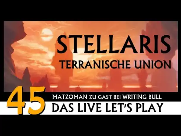 Stellaris: Let's Play mit Matzoman (45) [Deutsch]