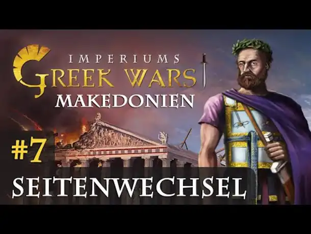 Let's Play Imperiums Greek Wars #7: Seitenwechsel (Makedonien / schwer)