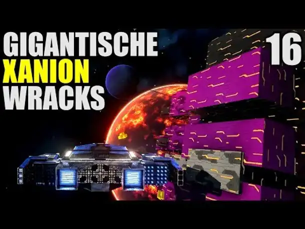 Avorion #16 Gigantische Xanion Wracks | Deutsch