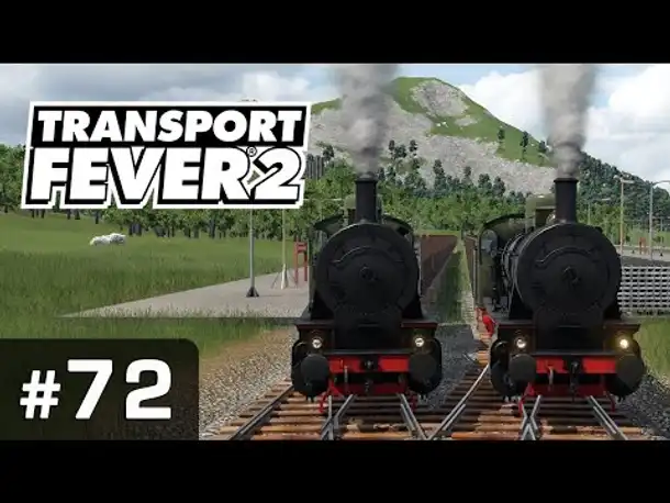 #72: Das Krisenjahr 1924 ✦ Let's Play Transport Fever 2 ✦ Sandbox / schwer