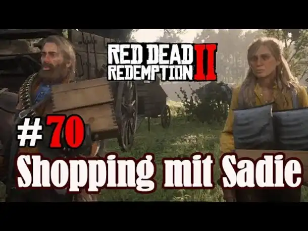 Let's Play Red Dead Redemption 2 #70: Shopping mit Sadie [Story] (Slow-, Long- & Roleplay)