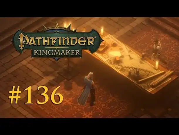 Let's Play Pathfinder: Kingmaker #136 – Medienstadt Funkelwacht (Blind / Deutsch)