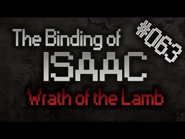Let's Play The Binding of Isaac: Wrath of the Lamb #063 [Speschül][HD][Deutsch]