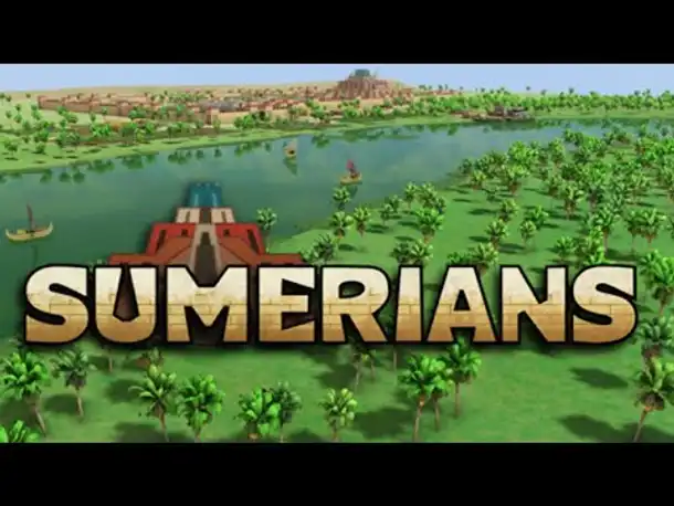Angespielt: Sumerians / Die Sumerer - Siedeln zwischen Euphrat & Tigris (Early Access / Let's Play)
