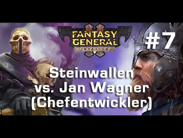 Let's Play Fantasy General 2 (Multipl.) #7: Das Imperium marschiert (Steinwallen vs. Chefentwickler)
