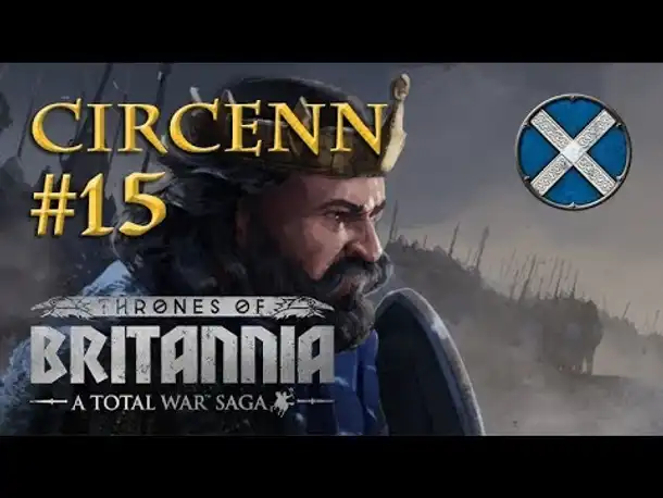 Let's Play Total War: Thrones of Britannia - Circenn #15: Ein Komplott? (german)