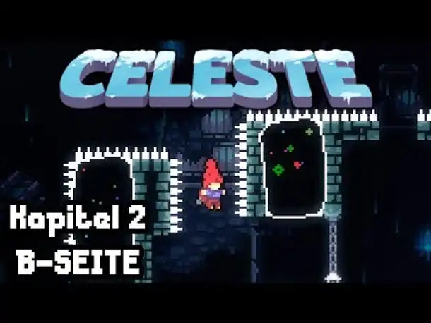 Die etwas schwere B-Seite! | 05 | CELESTE