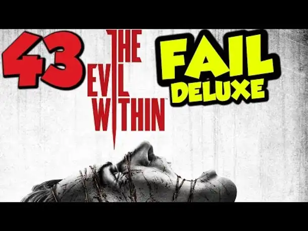 Let's Play The Evil Within Gameplay German Deutsch PS4 Part 43 FAIL DELUXE