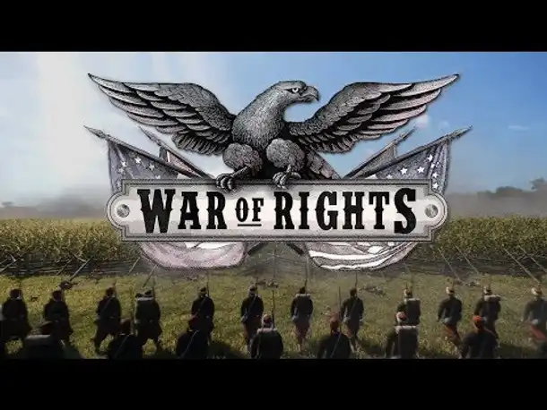 Angespielt: War of Rights (1/3) – Zu Gast bei Colonel Iron William & The German Volunteers (Alpha)