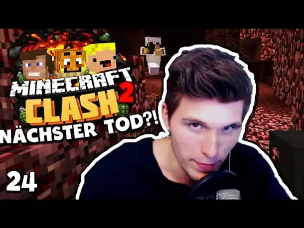 Minecraft CLASH 2 #24 ✪ DER NÄCHSTE TOD IM NETHER?!