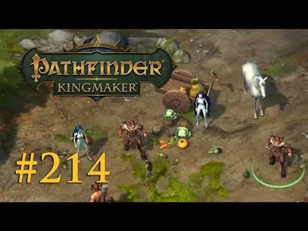 Let's Play Pathfinder: Kingmaker #214 – Feenparty (Blind / Deutsch)