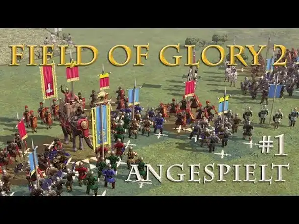 Angespielt: Field of Glory II - Mit Caesar in Gallien #1 (Let's Play / Infovideo / deutsch)