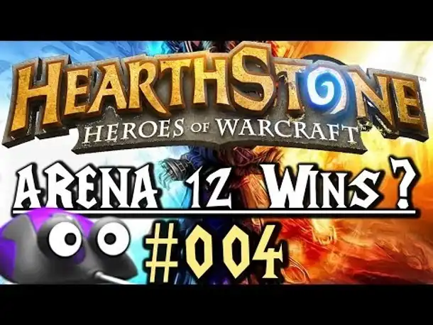 Hearthstone Arena 12 Wins? #004 (German Gameplay Deutsch)