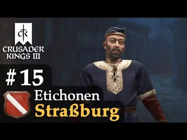 #15: Überraschung! ✦ Let's Play Crusader Kings 3 (Rollenspiel / Hausregeln)