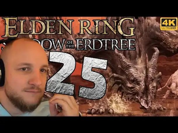 Lets Play Elden Ring Shadow of the Erdtree [DLC] (Deutsch) - [4K] #25 - Drache vs Drache 😍
