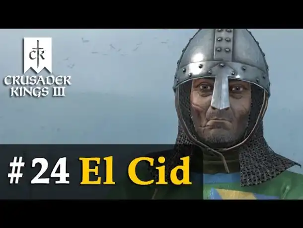 #24: Die letzte Schlacht ✦ El Cid ✦ Let's Play Crusader Kings 3 (Rollenspiel)