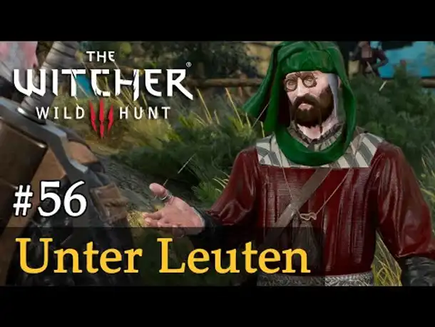 #56: Unter Leuten [Freie Erkundung] ✦ Let's Play The Witcher 3 (Next Gen / Slow-, Long- & Roleplay)